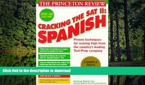 Pre Order Cracking the SAT II: Spanish Subject Tests, 1998 ED (Annual) Full Book