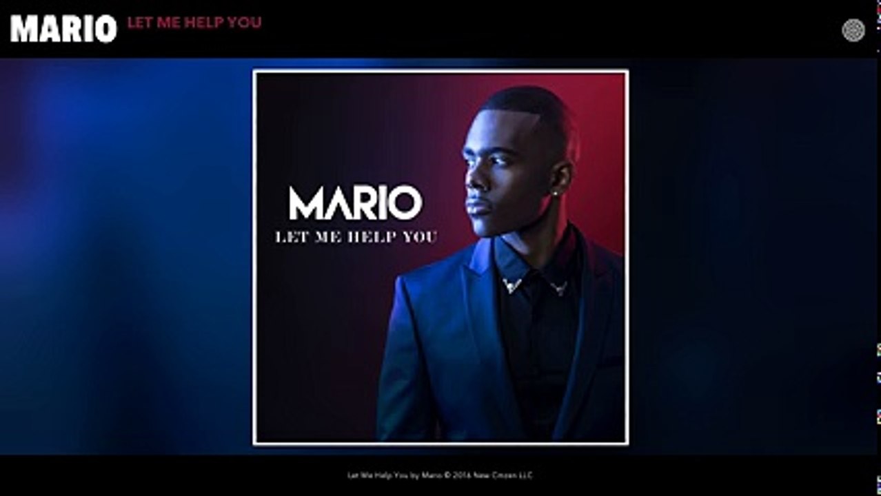 Mario - Let Me Help You (Audio)