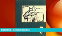 Pre Order Etiquette of Politeness (The etiquette collection) Kindle eBooks
