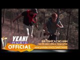 Bài Tình Ca Cho Anh | Nguyễn Minh Cường ft. Huỳnh Phan Trọng Quỳnh | Official Music Video