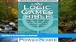 Pre Order LSAT Logic Games Bible: A Comprehensive System for Attacking the Logic Games Section of