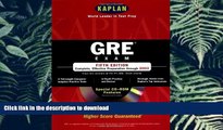 Read Book Kaplan GRE Exam with CD-ROM, Fifth Edition: Higher Score Guaranteed (Kaplan GRE Premier