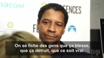 Le coup de gueule de Denzel Washington contre la presse