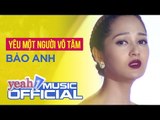 Gala Nhạc Việt 8 - Yêu Một Người Vô Tâm (Full MC) - Bảo Anh