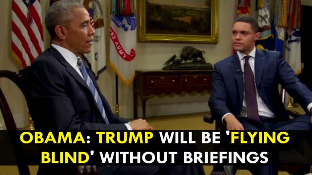Barack Obama: Donald Trump will be 'Flying Blind' without Briefings