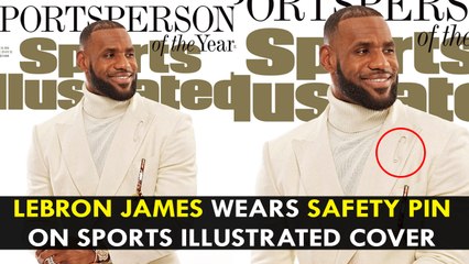 LeBron James wears Safety Pin on Sports Illustrated Cover