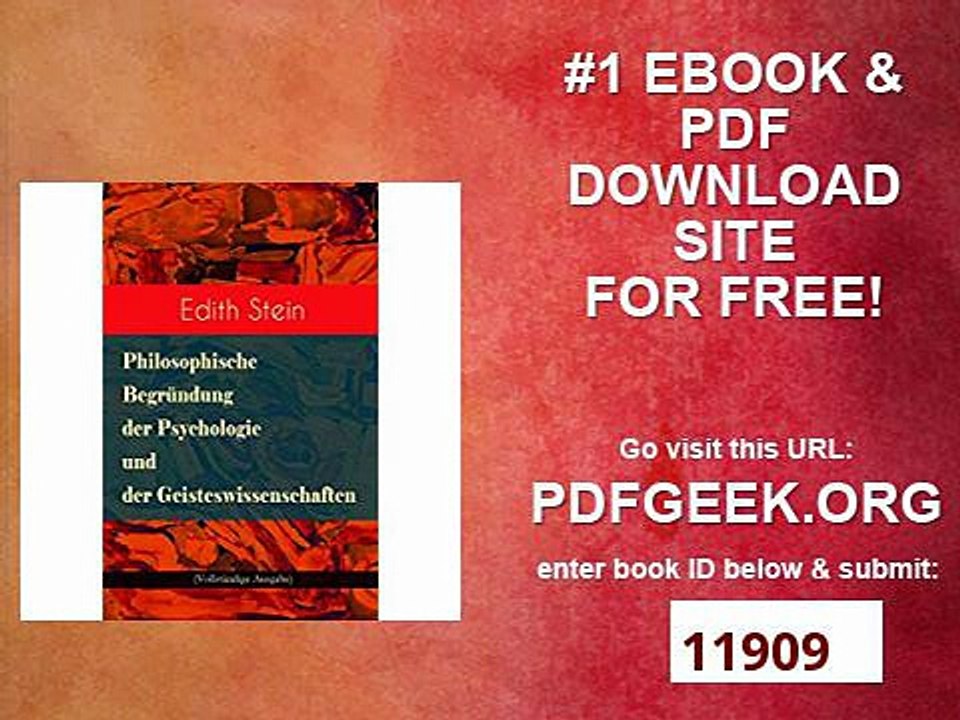 Philosophische Begründung der Psychologie und der Geisteswissenschaften (Vollständige Ausgabe) Psychische Kausalität...