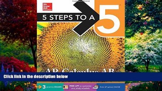 Online William Ma 5 Steps to a 5 AP Calculus AB 2016 (5 Steps to a 5 on the Advanced Placement