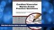 Hardcover Cardiac/Vascular Nurse Exam Practice Questions: Cardiac/Vascular Nurse Practice Tests