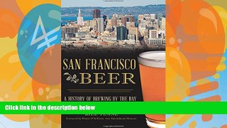 Price San Francisco Beer (American Palate) Bill Yenne For Kindle