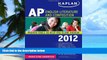 Buy Denise Pivarnik-Nova Kaplan AP English Literature and Composition 2012 (Kaplan AP English