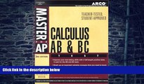 Read Online W. Michael Kelley Master AP Calculus AB, 3rd ed (Arco Master the AP Calculus AB   BC