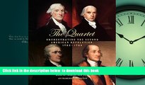 Best Price Joseph J. Ellis The Quartet: Orchestrating the Second American Revolution, 1783-1789