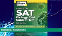 Buy Princeton Review Cracking the SAT Biology E/M Subject Test, 15th Edition (College Test