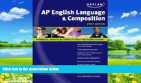 Buy Denise Pivarnik-Nova Kaplan AP English Language and Composition, 2007 Edition (Kaplan AP
