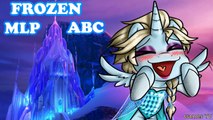 Frozen MLP ABC Songs Disney - My Little Pony Friendship is Magic & Frozen Baby Rhymes for Kids