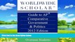 Online Worldwide Scholar Worldwide Scholar Guide to AP Comparative Government   Politics 2012
