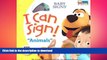 Hardcover I Can Sign! Animals (Baby Signs (Ideals)) Kindle eBooks