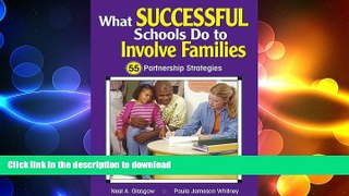 Hardcover What Successful Schools Do to Involve Families: 55 Partnership Strategies On Book