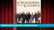 Pre Order Crusaders in the Courts: Legal Battles of the Civil Rights Movement, Anniversary Edition