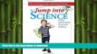 Hardcover Jump into Science: Active Learning for Preschool Children (Learning in Leaps and Bounds)