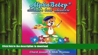 Hardcover Alphabetzy children s book adventure: Alphabetzy Learns Colors with Letters: Puzzle