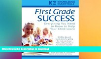 Pre Order First Grade Success: Everything You Need to Know to Help Your Child Learn Full Book