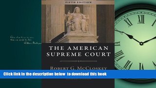 Buy Robert G. McCloskey The American Supreme Court: Fifth Edition (The Chicago History of American