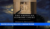 Best Price Robert G. McCloskey The American Supreme Court: Fifth Edition (The Chicago History of