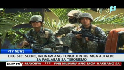 DILG Sec. Sueno, nilinaw ang tungkulin ng mga alkade sa paglaban sa terorismo