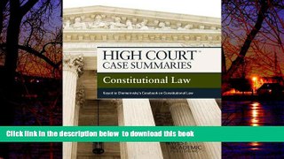 Buy Publisher s Editorial Staff High Court Case Summaries on Constitutional Law, Keyed to