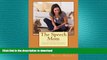 Hardcover The Speech Mom: The secret tools of a Speech-Language Pathologist are revealed in this