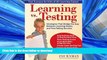 READ Learning vs. Testing: Strategies That Bridge the Gap Between Learning Styles and Test-Taking