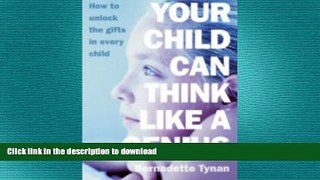 Audiobook Your Child Can Think Like a Genius: How to Unlock the Gifts in Every Child Full Download