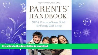 PDF Parents  Handbook: NLP and Common Sense Guide for Family Well-Being