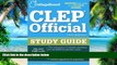 Buy The College Board CLEP Official Study Guide: 18th Edition (College Board CLEP: Official Study