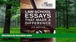 Online Princeton Review Law School Essays That Made a Difference, 6th Edition (Graduate School