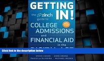Price Getting In: The Zinch Guide to College Admissions   Financial Aid in the Digital Age Michael