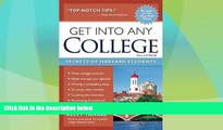 Price Get into Any College: Secrets of Harvard Students Gen Tanabe For Kindle