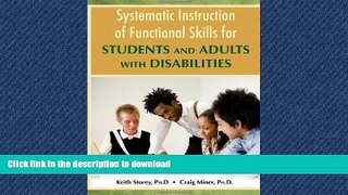 Pre Order Systematic Instruction of Functional Skills for Students and Adults With Disabilities