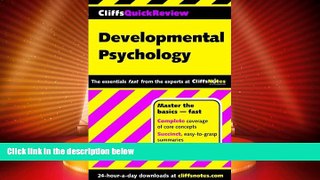 Best Price CliffsQuickReview Developmental Psychology George D Zgourides On Audio