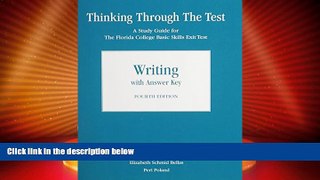 Price Thinking Through the Test: A Study Guide for the Florida College Basic Skills Exit Tests,
