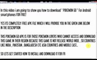 How to Download & Install Pokemon GO for Android Devices! (ANY REGION - INDIA, PAKISTAN )