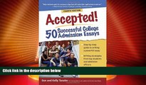 Price Accepted! 50 Successful College Admission Essays Gen Tanabe For Kindle