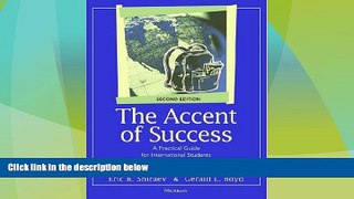 Best Price The Accent of Success, Second Edition: A Practical Guide for International Students in