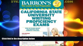 Price Barron s California State University Writing Proficiency Exams Fred Obrecht PDF