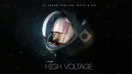 Dj Snake, Skrillex & Diplo ft. Sia - High Voltage (New song 2016)