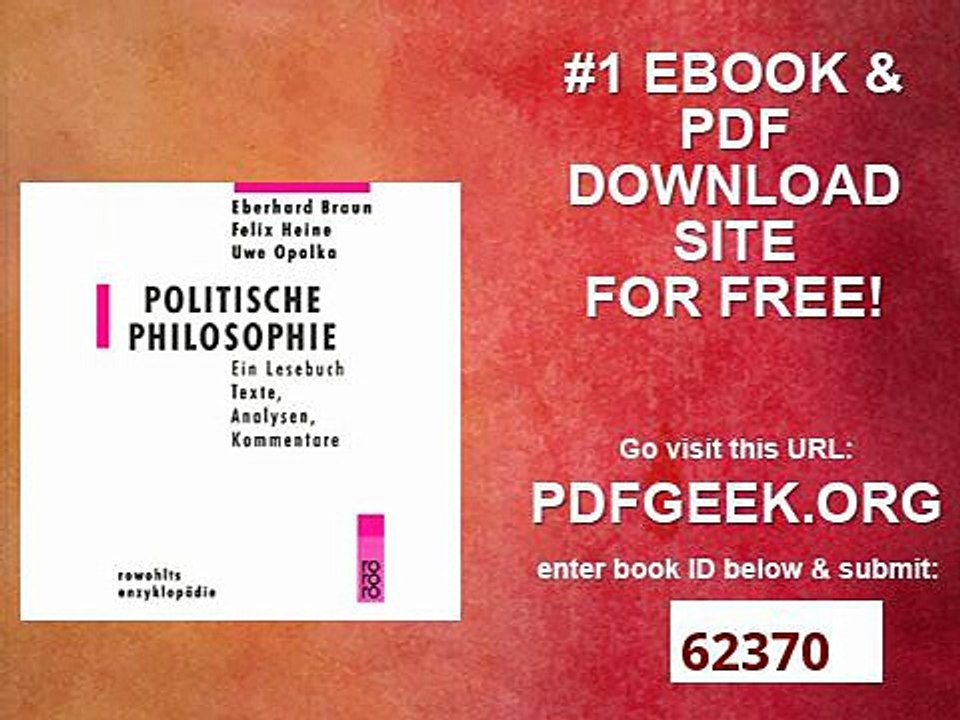 Politische Philosophie Texte, Analysen, Kommentare Ein Lesebuch