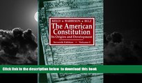 Best Price Herman Belz The American Constitution: Its Origins and Development (Seventh Edition)