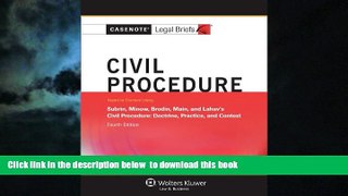 Best Price Casenotes Legal Briefs Casenotes Legal Briefs: Civil Procedure, Keyed to Subrin, Minow,